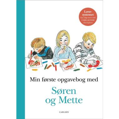 MIN FØRSTE OPGAVEBOG MED SØREN OG METTE