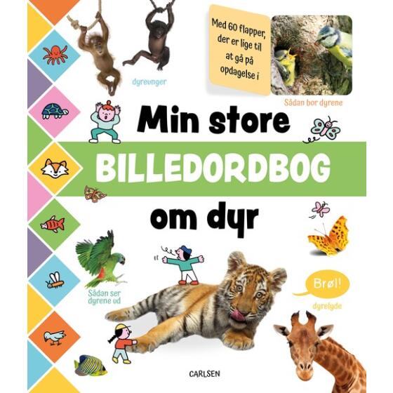 CARLSEN FORLAG - MIN STORE BILLEDORDBOG OM DYR