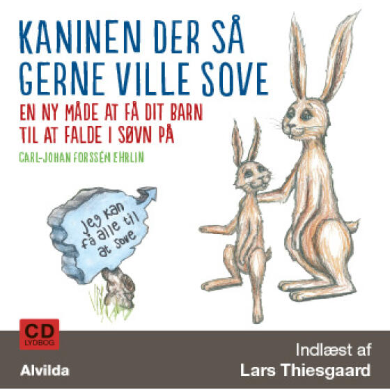 ALVILDA - KANINEN DER SÅ GERNE VILLE SOVE